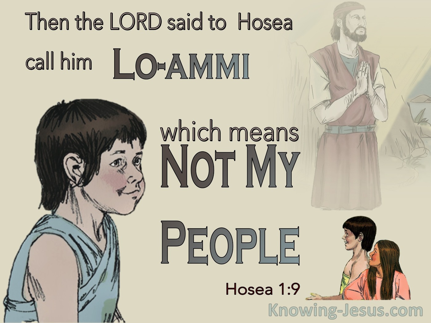 Hosea 1:9 Lo:Ami Which Means Not My People (cream)
